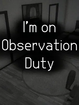 Capa de I'm on Observation Duty
