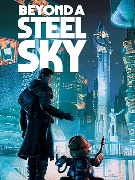 Capa de Beyond a Steel Sky