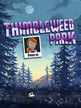 Capa de Delores: A Thimbleweed Park Mini-Adventure