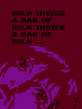 Capa de Milk Inside a Bag of Milk Inside a Bag of Milk