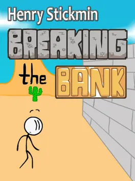 Capa de Henry Stickmin: Breaking the Bank