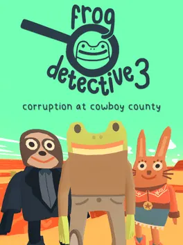 Capa de Frog Detective 3: Corruption at Cowboy County