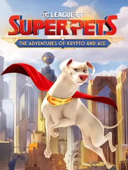 Capa de DC League of Super-Pets: The Adventures of Krypto and Ace