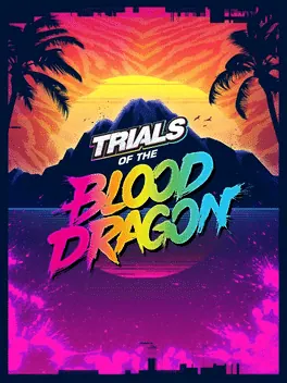 Capa de Trials of the Blood Dragon