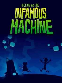 Capa de Kelvin and the Infamous Machine