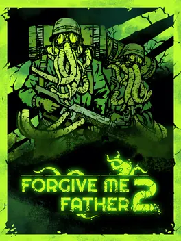 Capa de Forgive Me Father 2