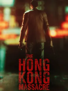 Capa de The Hong Kong Massacre