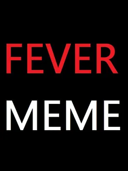 Capa de Fever Meme