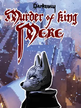 Capa de Darkway: Murder of King Mere