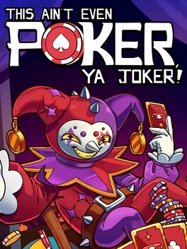 Capa de This Ain’t Even Poker, Ya Joker