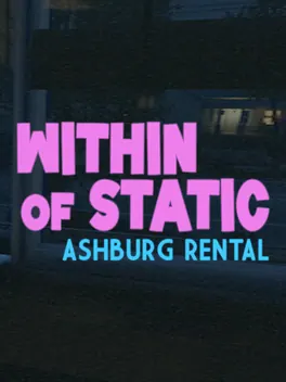 Capa de Within of Static: Ashburg Rental