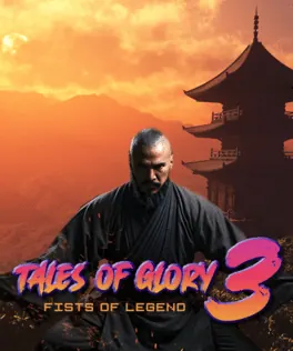 Capa de Tales Of Glory 3 : Fists of Legend
