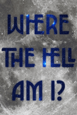 Capa de Where the Hell Am I?
