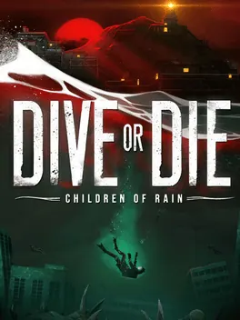 Capa de Dive or Die: Children of Rain