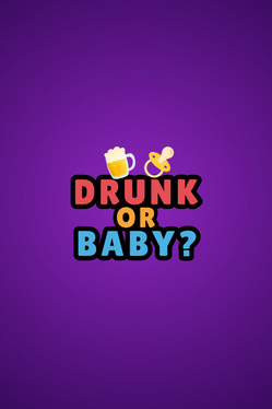 Capa de Drunk or Baby