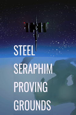 Capa de Steel Seraphim: Proving Grounds