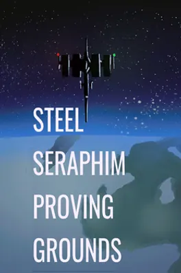 Capa de Steel Seraphim: Proving Grounds