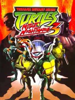 Capa de Teenage Mutant Ninja Turtles 3: Mutant Nightmare