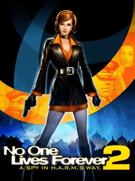 Capa de No One Lives Forever 2: A Spy in H.A.R.M.'s Way