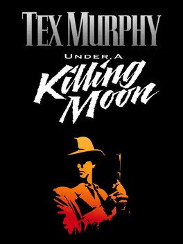 Capa de Tex Murphy: Under a Killing Moon