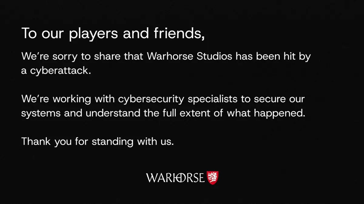 Comunicado da Warhorse Studios em texto branco sobre fundo preto informando que o estúdio sofreu um ciberataque.